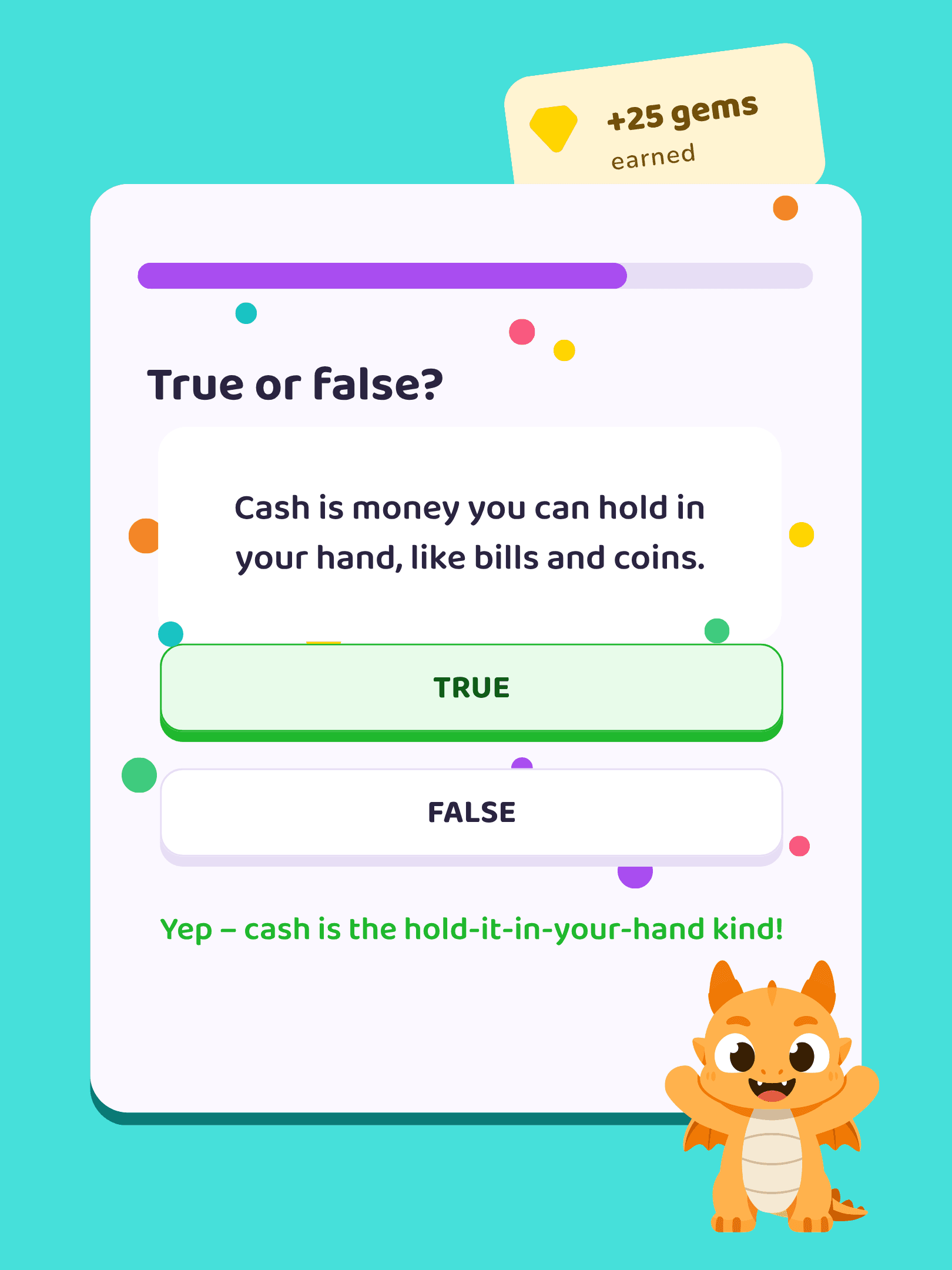 A True/False money lesson in Wealthii Kids showing a +25 gems reward.
